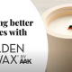 better golden wax